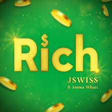 Rish: JSwiss feat Amma Whatt